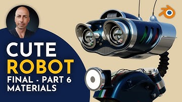 Making a Cute Robot in Blender Part 6 - Materials - Final