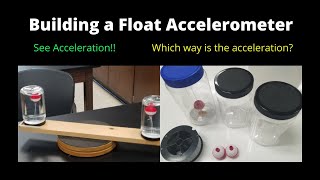 Building a Float Accelerometer
