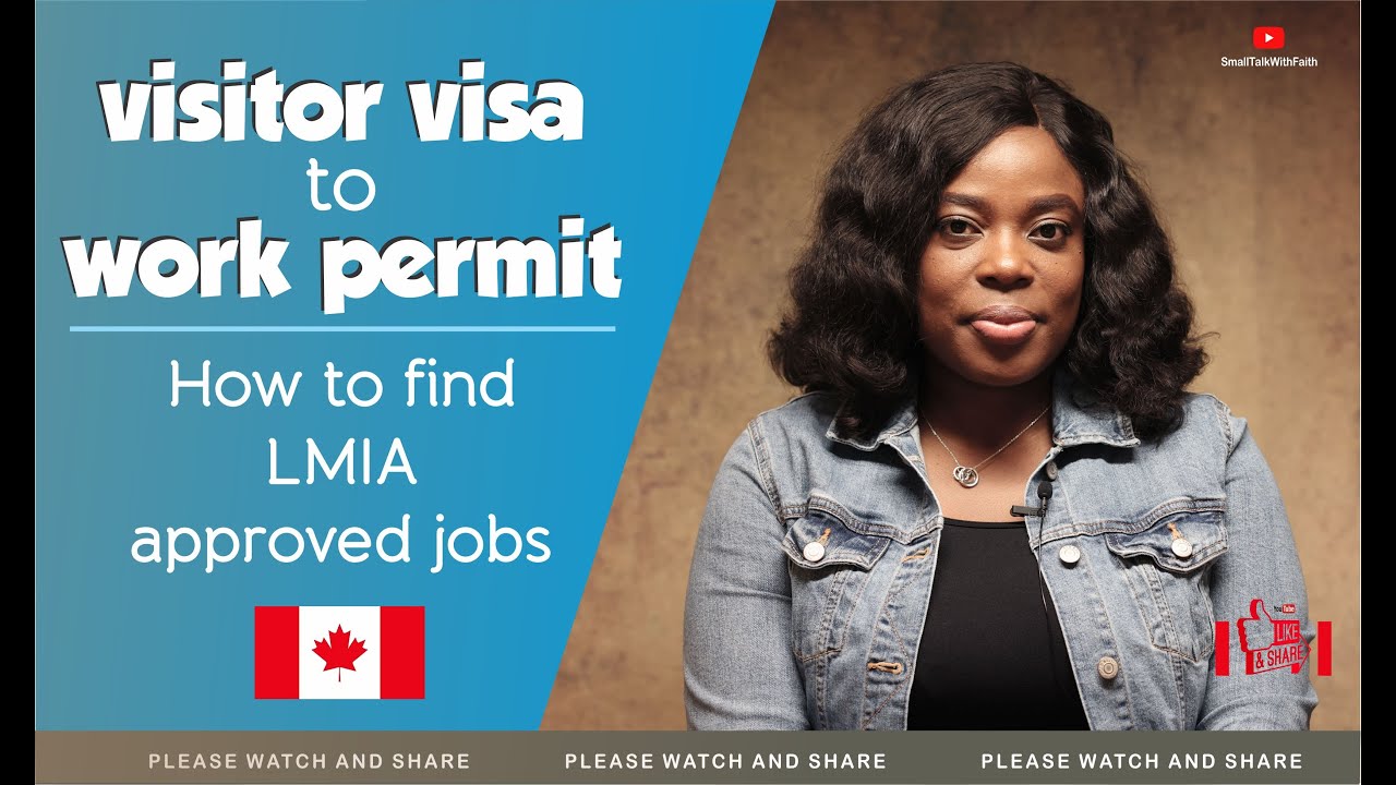 2023 Visitor Visa TO Work Permit | How To Find LMIA Approved Jobs ...