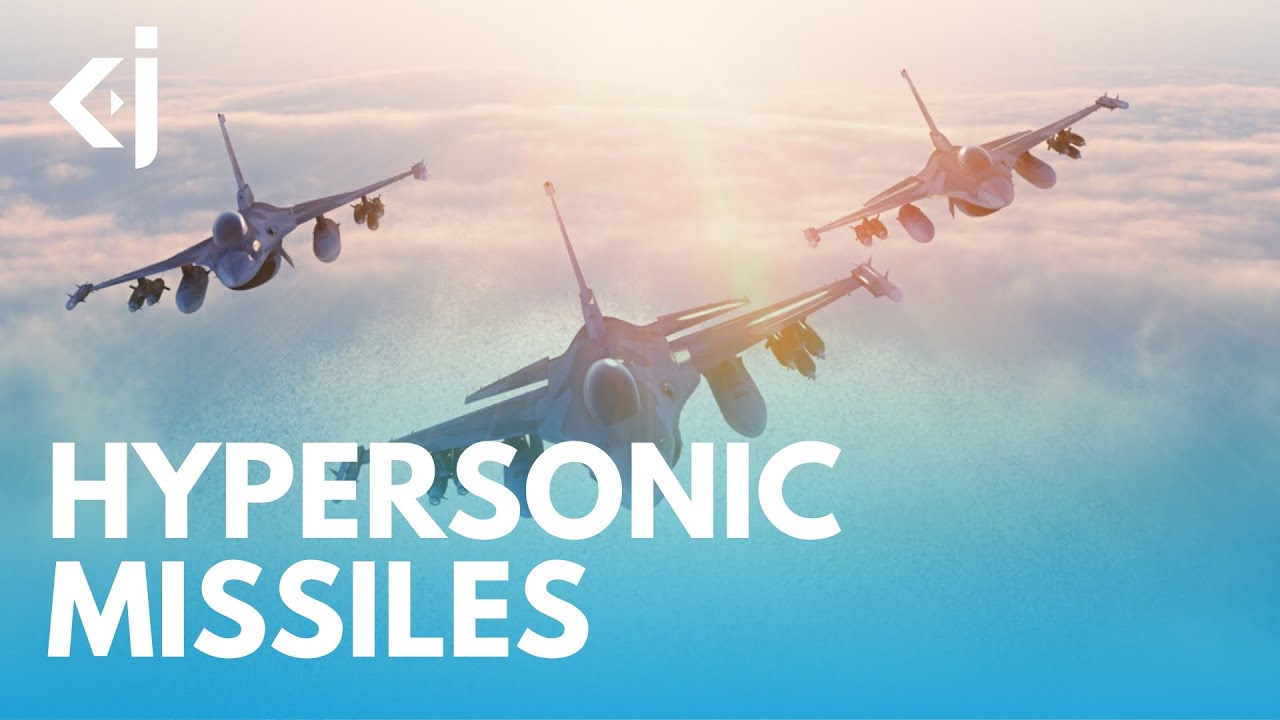The RACE for HYPERSONIC MISSILES - KJ Vids