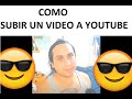 Como Subir Un video A youtube #tutorial #chile #uploadvideo #subir #video Facil y rapido 2023