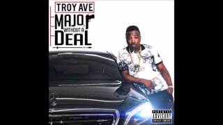 Troy Ave - Do Betta (Ft  Ty Dolla Sign)