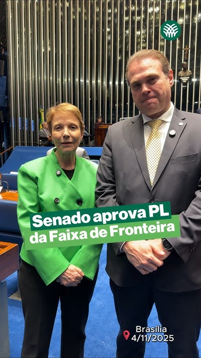 Faixa de Fronteira: Senado aprova Projeto de Lei importante para a regularização fundiária no país