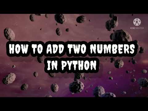 How to add two numbers in python in android phone