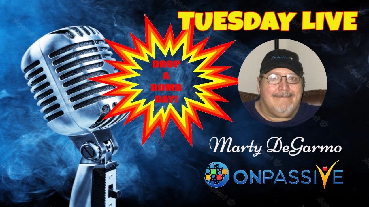 #ONPASSIVE - MARTY DEGARMO LIVE - NEW TOP TUESDAY!!! - YouTube