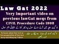 Civil Procedure Code , previous LawGat McQs From CPC very important video for lawgat Aspirants 2022