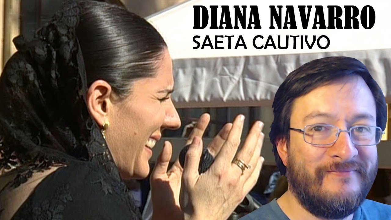 Diana Navarro | Saeta Cautivo | REACCIÓN