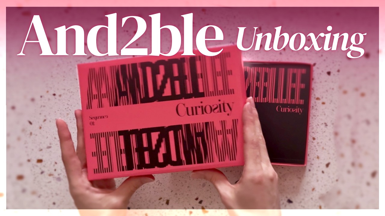 Unboxing And2ble Sequence 01: Curiosity (break ver.) | chatty