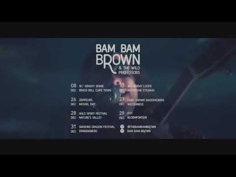 Bam Bam Brown - Summer Tour 2018
