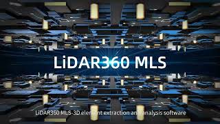 LiDAR360MLS Terrestrial Point Cloud Feature Extraction and Analysis Software