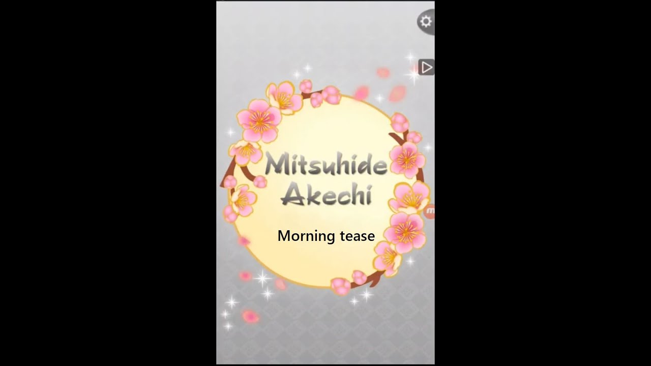 Ikemen Sengoku - Mitsuhide - Morning tease