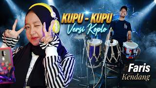 KUPU - KUPU VERSI KOPLO FARIS KENDANG CLARITY GLERR || COVER DEWI AYUNDA