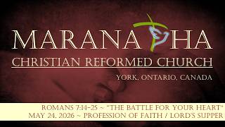 May 24, 2026 - Profession of Faith / Lord's Supper / Pentecost Sunday