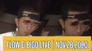 FLOW G BIGO LIVE PART 2 | NOV.28,2020