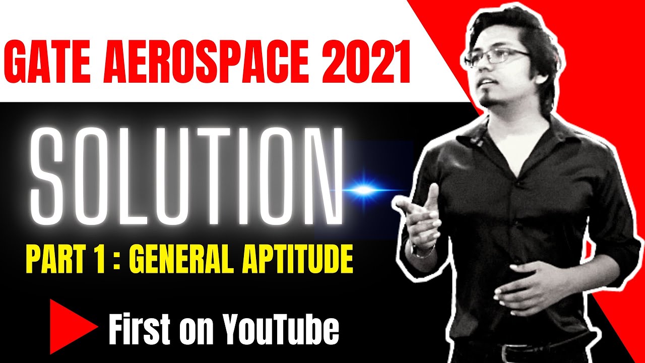 GATE AEROSPACE 2021 solution : part 1 aptitude: GATE AE 2021 solution ...