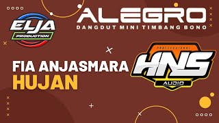 HUJAN - FIA ANJASMARA || ALEGRO DMTB