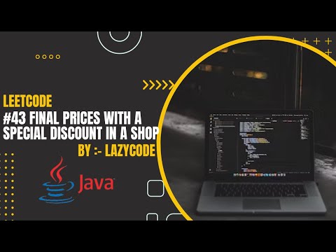 LeetCode in Java | Problem in Arrays :Easy Question | Final Prices With a Special Discount in a Shop