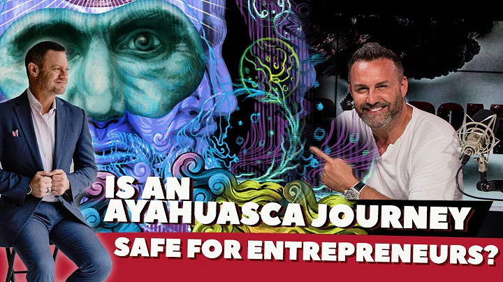 Entrepreneur Shares His Ayahuasca Journey Experien...