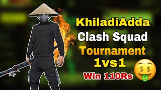 Khiladi Adda clash Squad Solo Tournament 🤑earn110 single match #freefire #freefireindia #khiladiadda