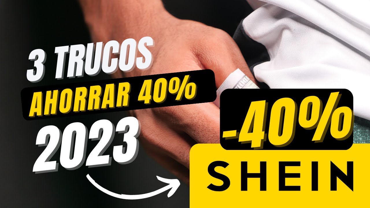 TRUCOS para ahorrar DINERO comprando en SHEIN en 2023 - YouTube
