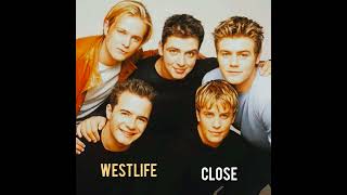 CLOSE by Westlife (audio) #ytmusic