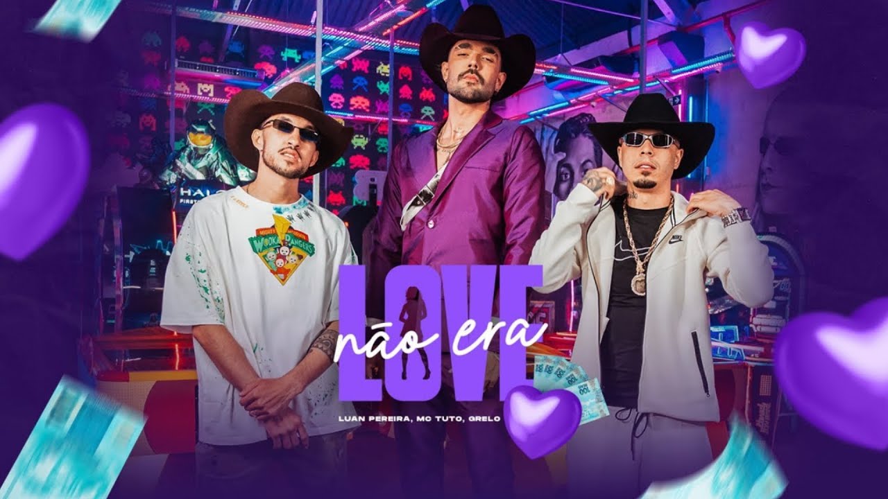 Luan Pereira, MC Tuto & Grelo - NÃO ERA LOVE | Letra Oficial - YouTube
