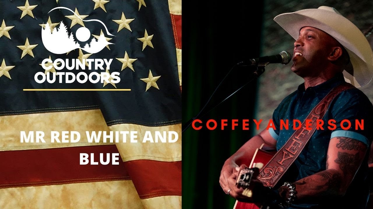 Coffey Anderson Mr Red White and Blue (Live Music ) Love our Troops