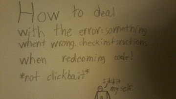 How to fix new annoying error message when redeeming code. *not clickbait*