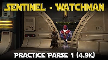 SWTOR - Sentinel Watchman - Practice Parse 4.9k