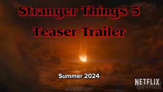 Stranger Things 5 teaser trailer (2024)