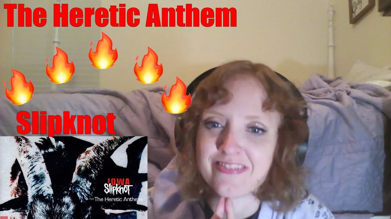 Slipknot -  The Heretic Anthem - 1st Time Reaction!!!!