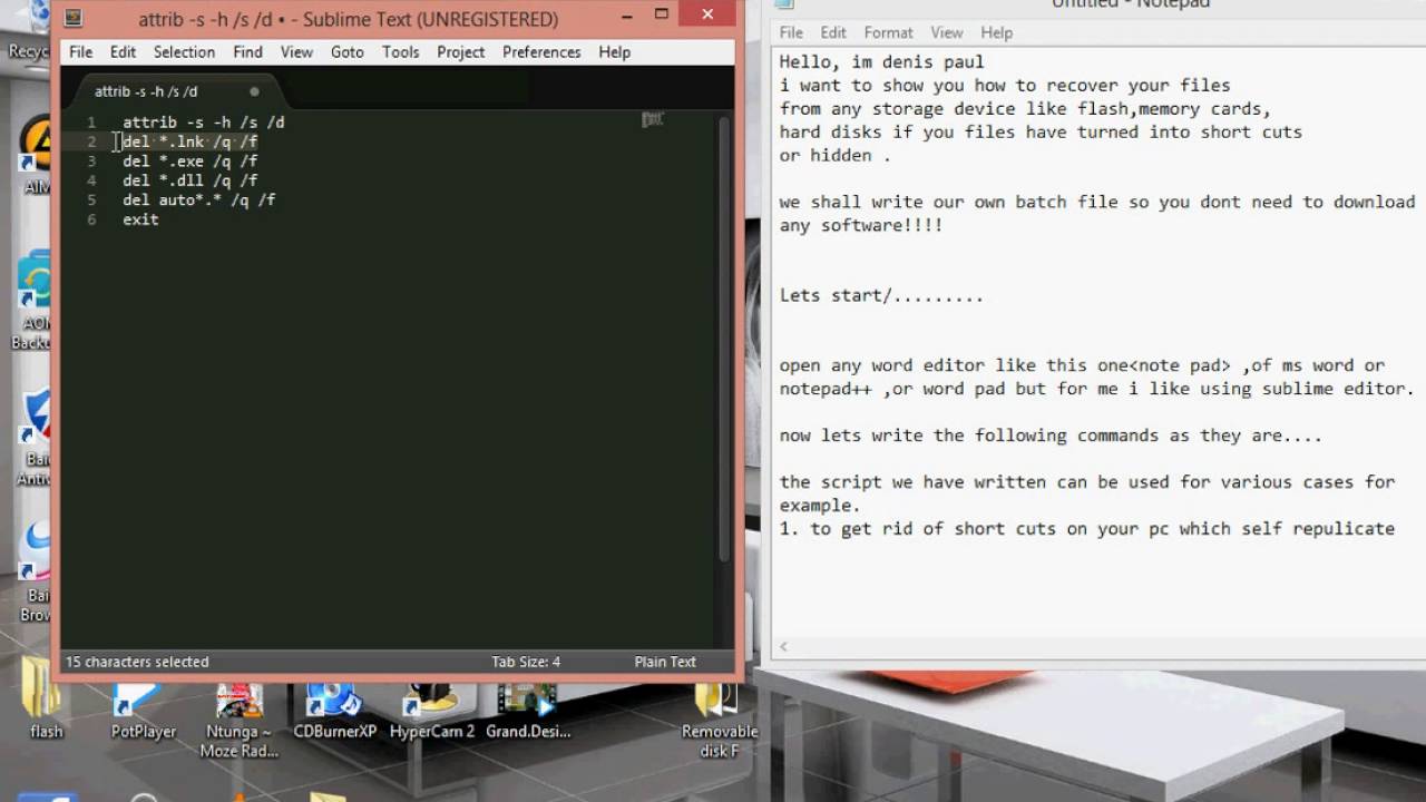 Recover all your  hidden files and those turned into short cuts ,get rid of shortcuts