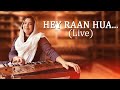 Hey raan hua   hazrat sarmast  nisa azeezi live