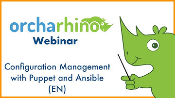 Webinar: Configuration Management with Puppet & Ansible in orcharhino
