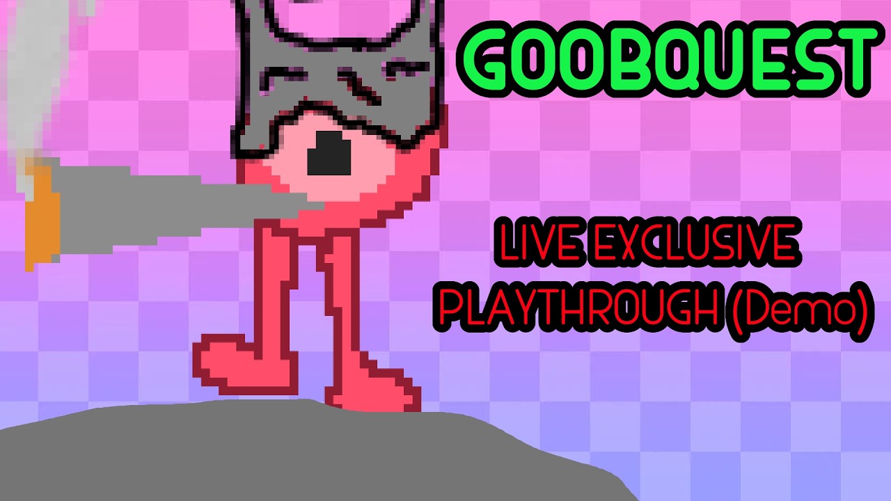 Goobquest | A never seen before game! (EXCLUSIVE PLAYTHROUGH STREAM)