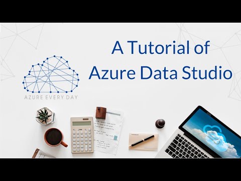 A Tutorial of Azure Data Studio