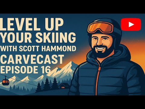 Episode 16: Beyond Technique: Skiing with Level 4 Instructor Scott Hammond And An Intro To Norway