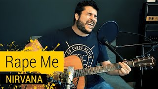 Rape Me - Nirvana (Acoustic Cover)