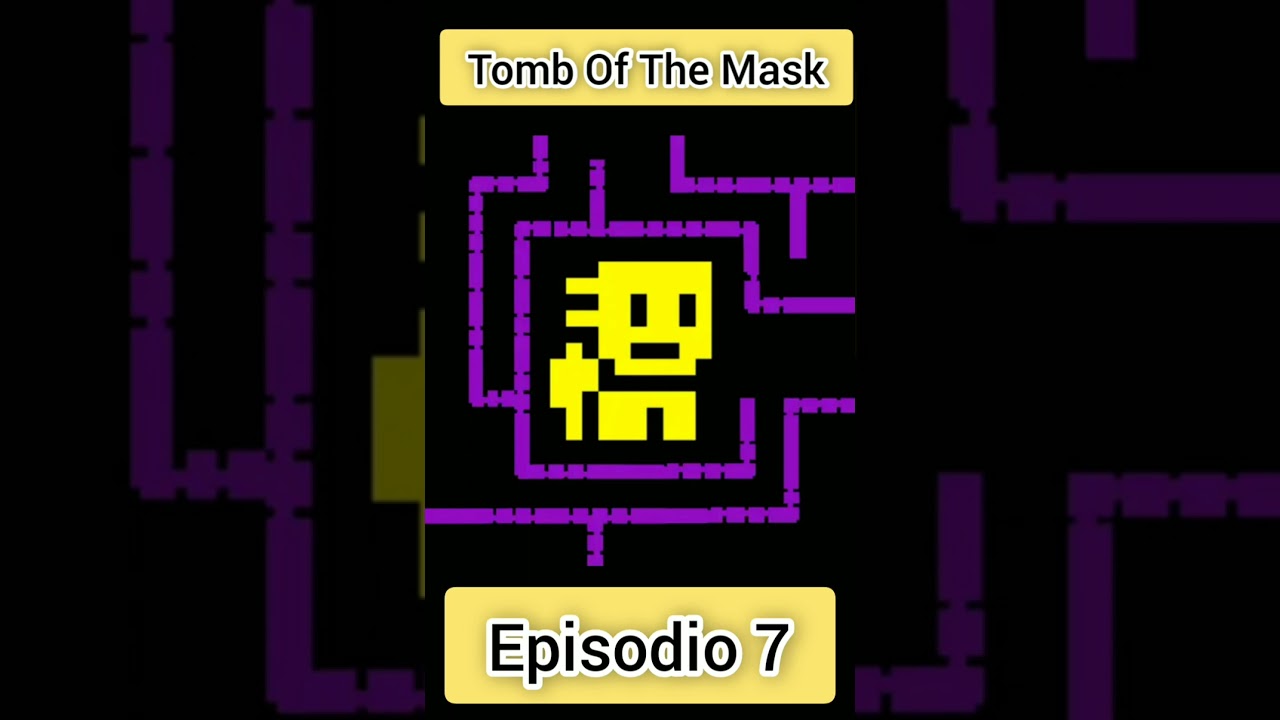 Tomb of the Mask Felipe7Gaming