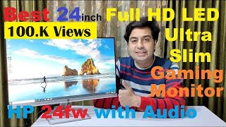 Unboxing hp 24fw with audio Best 24-inch IPS Panel Full HD LED Ultra Slim Gaming Monitor