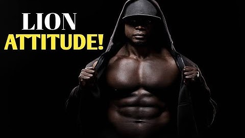 "Unleash Your Lion Attitude: Mastering Courage, Strength, and Resilience | Motivational Video"