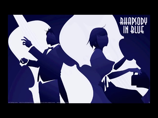 Gershwin - Rhapsody in Blue