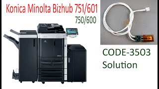 Konica Minolta Bizhub 751 Code 3503 Solution