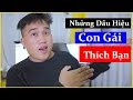 8 DẤU HIỆU CON GÁI THÍCH BẠN  | VLOG TÌNH YÊU | ANH Ú TV