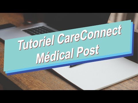 Tutoriel CareConnect Médical post