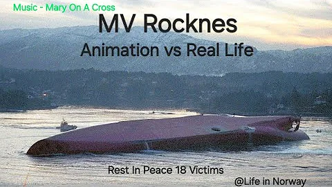 MV Rocknes Sinking | Animation vs Real Life