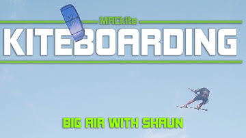 Big Air & Kiteloop Sessions with Shaun Bennet