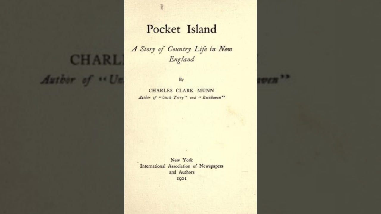 Pocket Island - Charles Clark Munn | Full Audiobook 📚