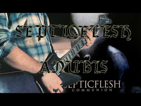 Septicflesh - Anubis (Guitar Cover)