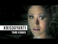 Capture de la vidéo Krisdayanti - Yang Kumau (Official Music Video)